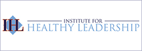 Institute for Healthy Leadership, Founder and CEO Dr. Nancy Post Institute for Healthy Leadership, Founder and CEO Dr. Nancy Post