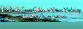 The Pacific Coast Children's Writers Workshop, Nancy Sondel The Pacific Coast Children's Writers Workshop, Nancy Sondel