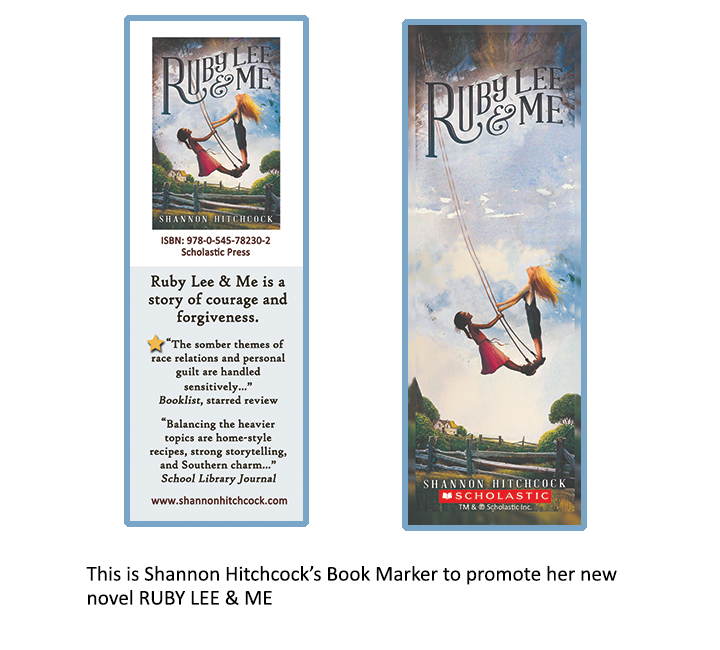 Shannon Hitchcock, Young Adult Writer, book marker for Ruby Lee & Me Shannon Hitchcock, Young Adult Writer, book marker for Ruby Lee & Me